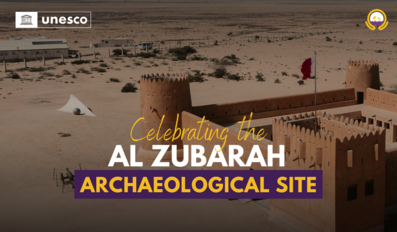 Celebrating Al Zubarah Archaeological Site